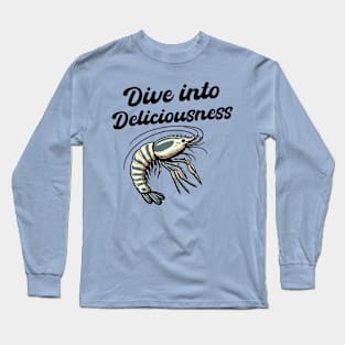 Sea shrimp Long Sleeve T-Shirt